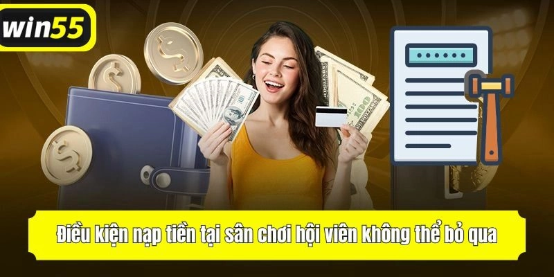 Điều kiện thanh toán tại sân chơi hội viên không thể bỏ qua