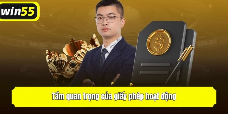 Tầm quan trọng của giấy phép hoạt động